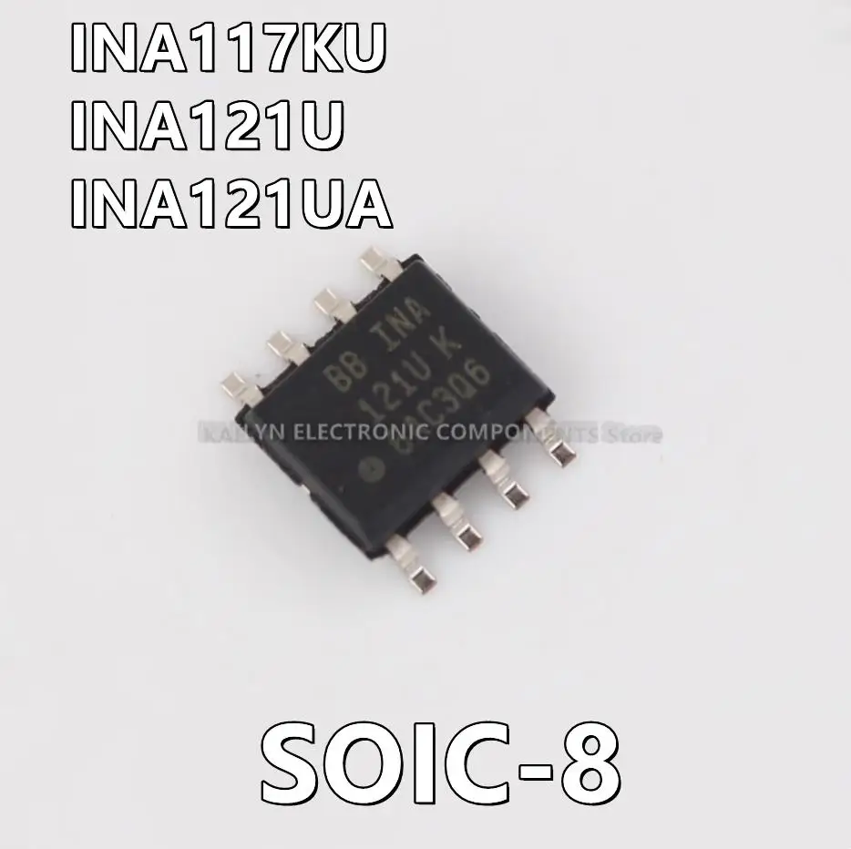 5Pcs/lot INA117KU 117KU INA121U 121U INA121UA 121UA Instrumentation Amplifier 1 Circuit 8-SOIC