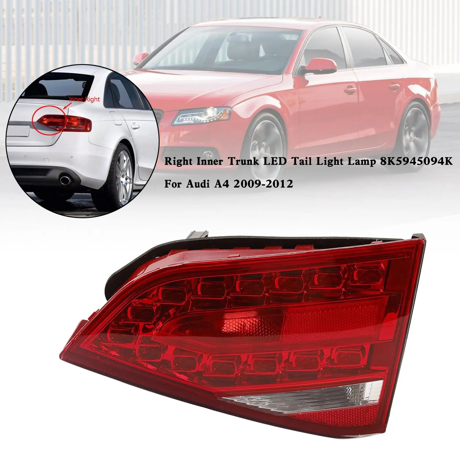 

Right Inner Trunk LED Tail Light Lamp For Audi A4 2009-2012