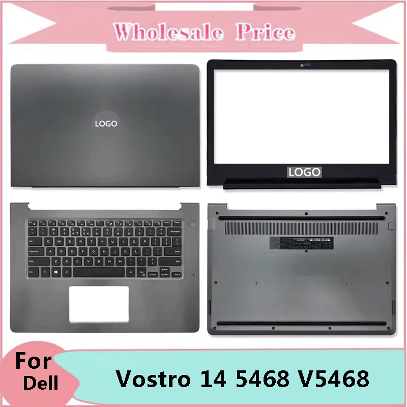 NEW For Dell Notebook Vostro 14 5468 V5468 Laptop LCD Back Cover Front Bezel Upper Palmrest Bottom Base Case Keyboard Hinges