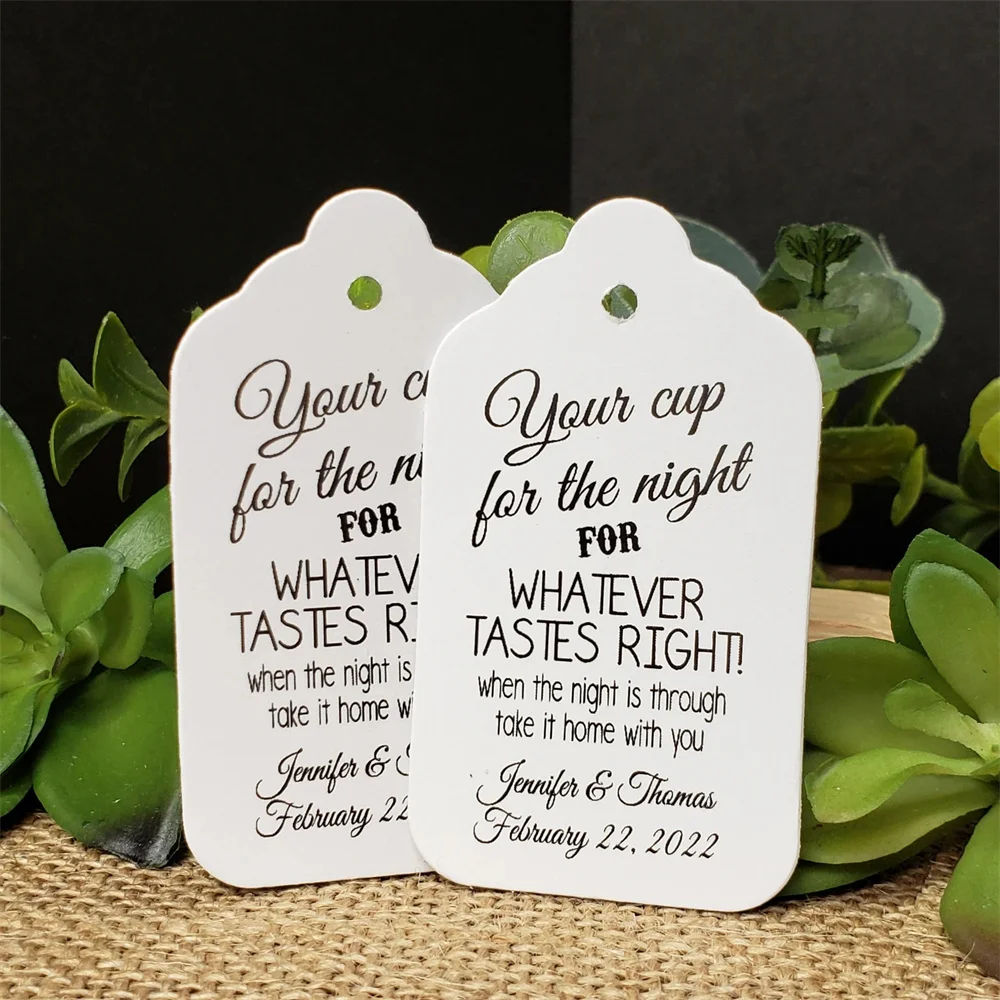 50pcs Custom Your Cup for the Night for Whatever Tastes Right Personalized Wedding Favor Tag (my MEDIUM tag)