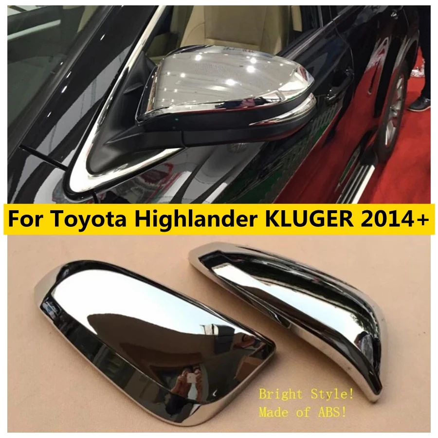 

Door Rearview Side Door Mirror Decoration Frame Cover Trim For Toyota Highlander KLUGER 2014 - 2016 ABS Chrome Car Accessories