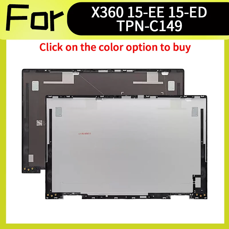 

Replacement Housing For ENVY X360 15-ED 15M-ED 15-EE 15M-EE TPN-C149 LCD Screen Back Cover Top Lid Case