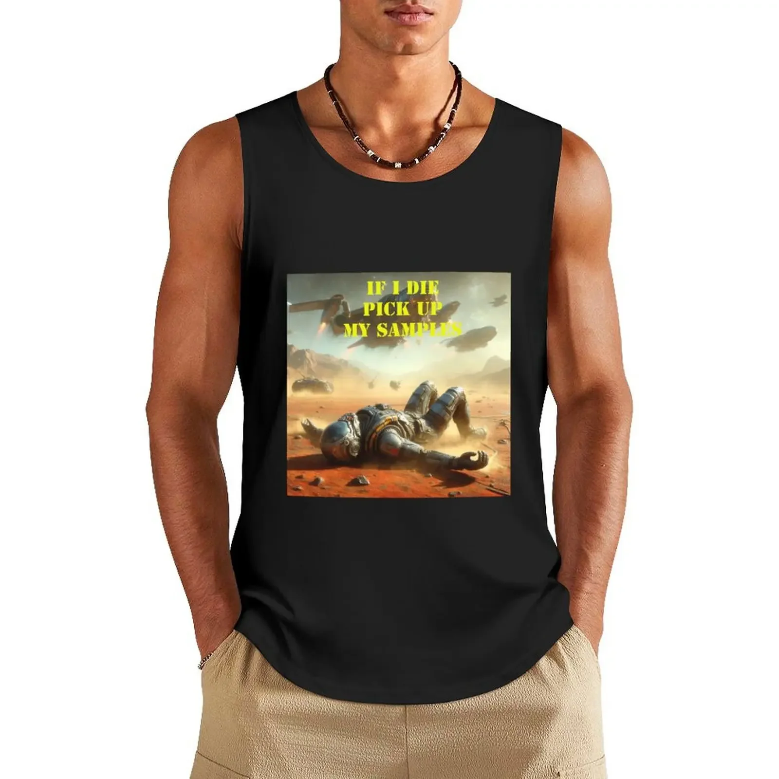 

If I die, pick up my samples #1 Tank Top men clothing t-shirts for men men gym clothing gym sportswear