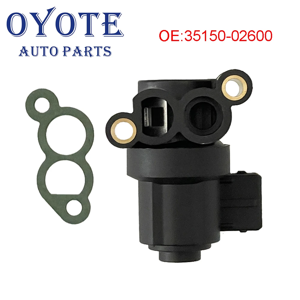 OYOTE 35150-02600 3515002600 Idle Air Control Valve For Hyundai Amica Atos Getz Kia Picanto