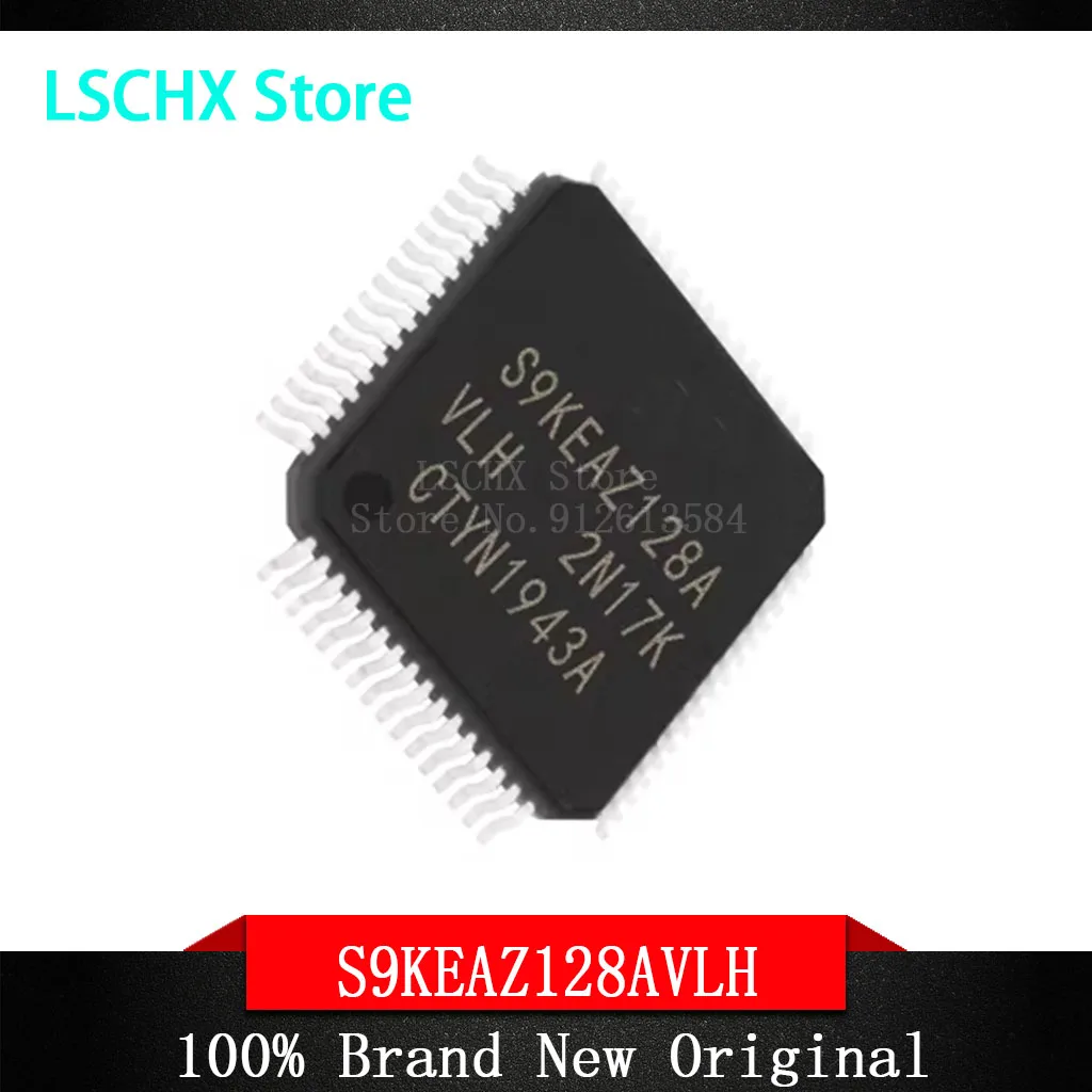 1pcs S9KEAZ128AMLH S9KEAZ128AVLH S9KEAZ128ACLH Microcontroller (MCU/MPU/SOC) IC Chip