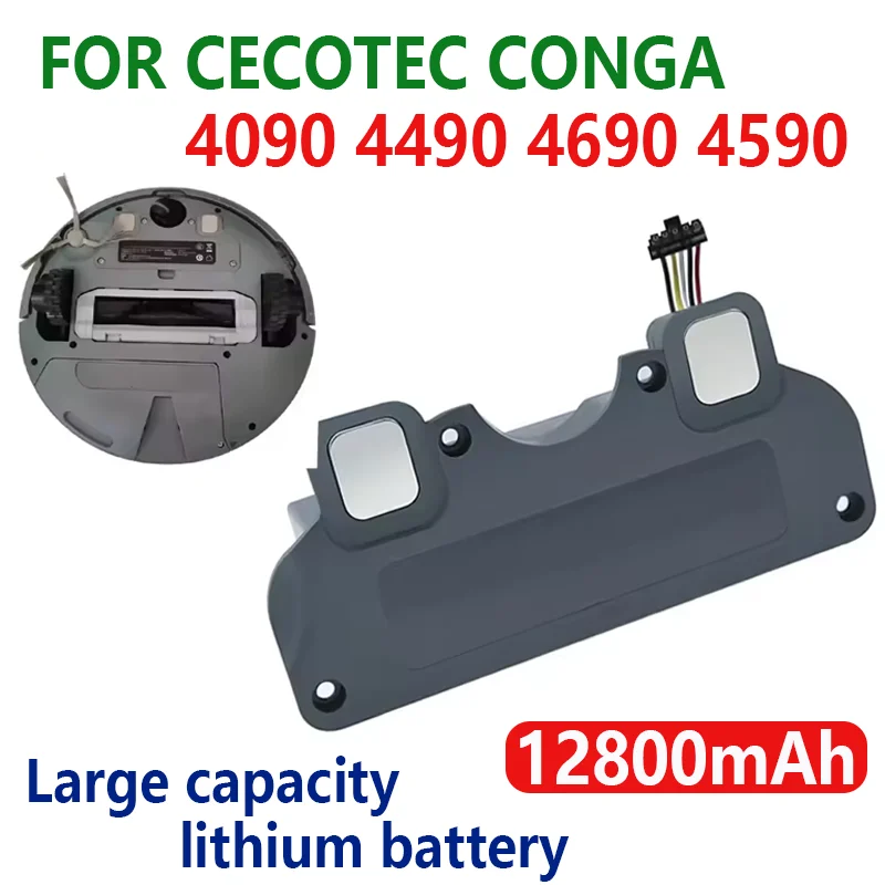 14.8V 12800mAh 100% NEW CECOTEC CONGA 4090 4490 4690 4590 Mopping Robot Battery Pack Netease Intelligent Manufacturing NIT Model