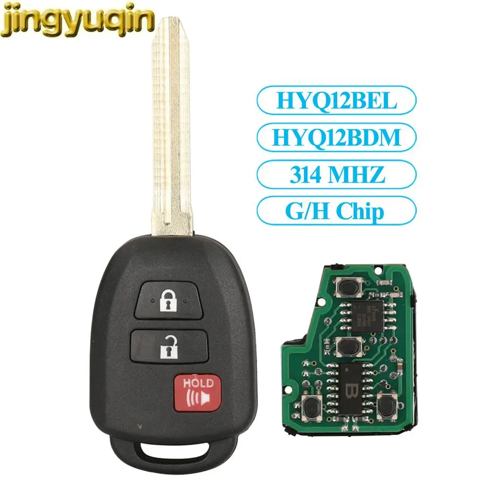 

Jingyuqin HYQ12BDM/HYQ12BEL 3 Buttons Remote Car Key Fob 314MHz G/H Chip For Toyota Camry 2012-2016 Prius Corolla 2014-2017 RAV4