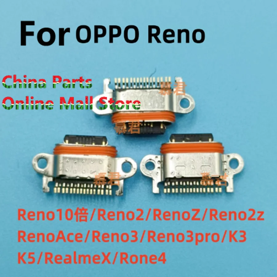 For oppo Reno/2/Z/2Z/RenoACE Reno3 Reno3pro Reno4 Z tail plug connector charging