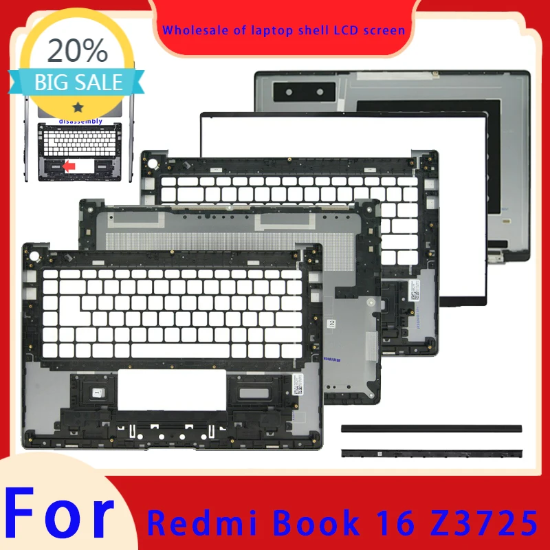 Suitable for Redmi Book 16 Z3725 laptop LCD screen top cover screen frame palm support bottom shell ABCD hinge pressure strip