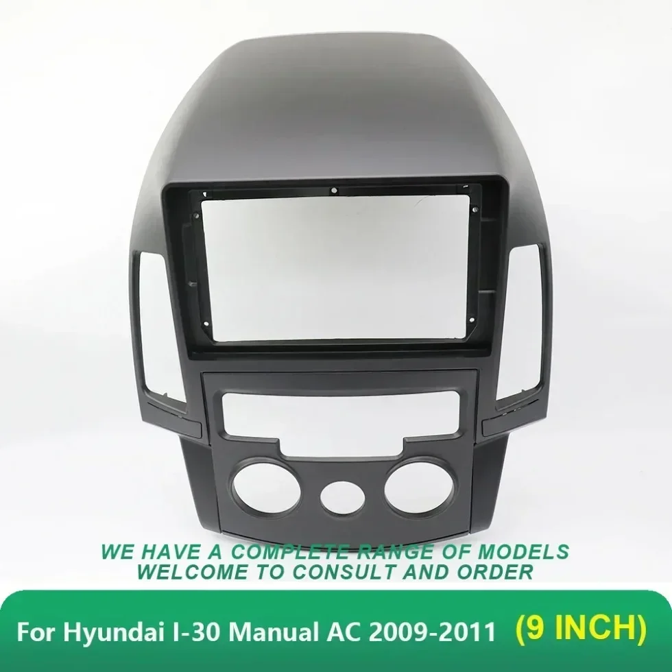 

Car Audio Fascia Frame for Hyundai I-30 Manual AC 2009-2011 9 Inch Car Covers Radio Player Interior Accessories Stereo Panel