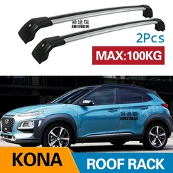 2Pcs Roof Bars for HYUNDAI KONA /KONA EV 2017 2018 2019 2022  Aluminum Alloy Side Bars Cross Rails Roof Rack Luggage