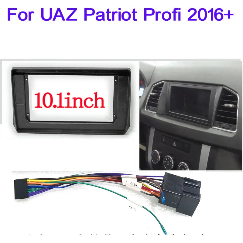 

2din Car Radio Fascias Frame For UAZ Patriot Profi 2016 2017+ 10.1'' Android Big Screen Dask Kit Fascia Audio Frame Dashboard