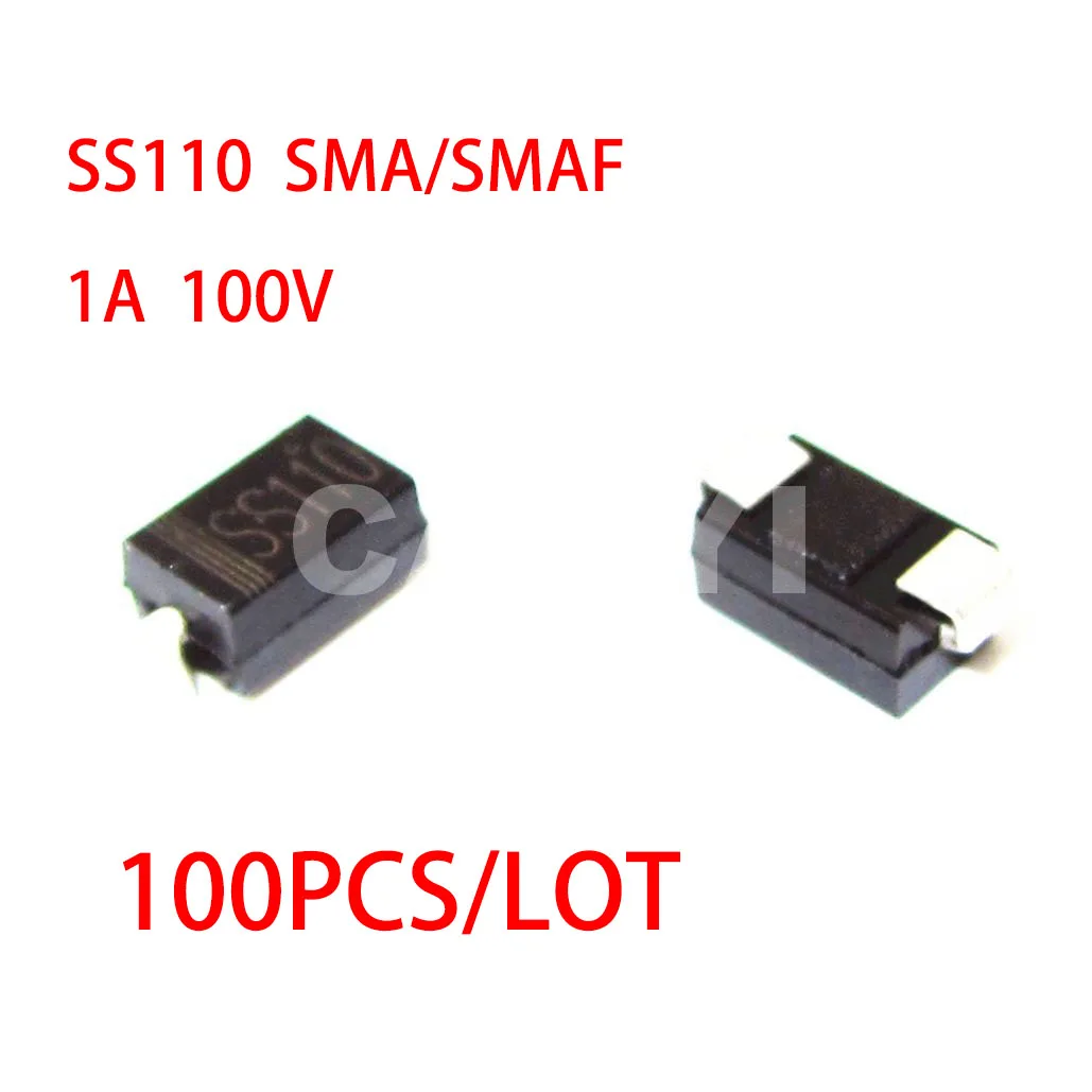 100PCS/LOT SS110 SMA/SMAF DO-214AC 1A 100V Schottky diodes New and Original