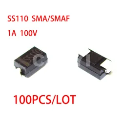 100PCS/LOT SS110 SMA/SMAF DO-214AC 1A 100V Schottky diodes New and Original