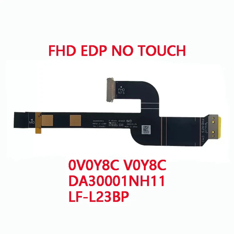 NEW Genuine Laptop LCD FHD EDP Cable For DELL XPS13 9315 XPS 9315 2022 HDP33 0V0Y8C V0Y8C DA30001NH11 LF-L23BP