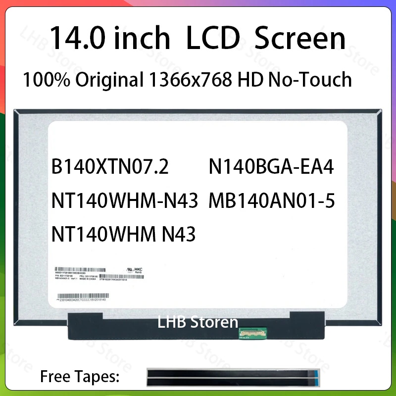 Pantalla LCD de 14 pulgadas B140XTN07.2 N140BGA-EA4 NT140WHM-N43 MB140AN01-5, reemplazo del panel de matriz de pantalla 1366x768 eDP 30 pines sin función táctil