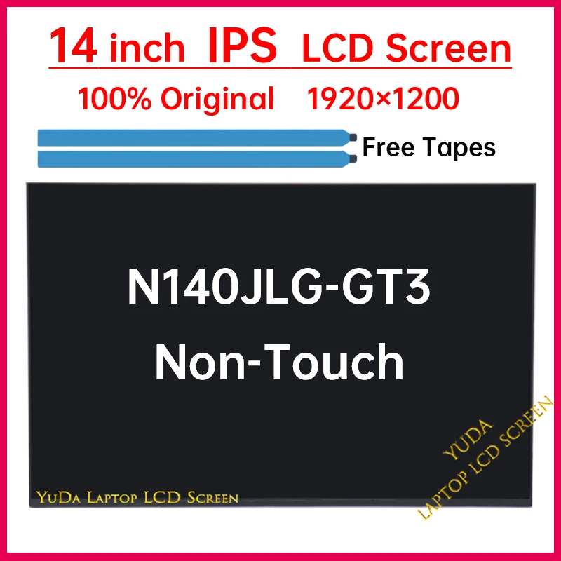 14 Inch Laptop LCD Screen N140JLG-GT3 Display Matrix Panel Replacement WUXGA 1920x1200 eDP 30 Pins Non-Touch