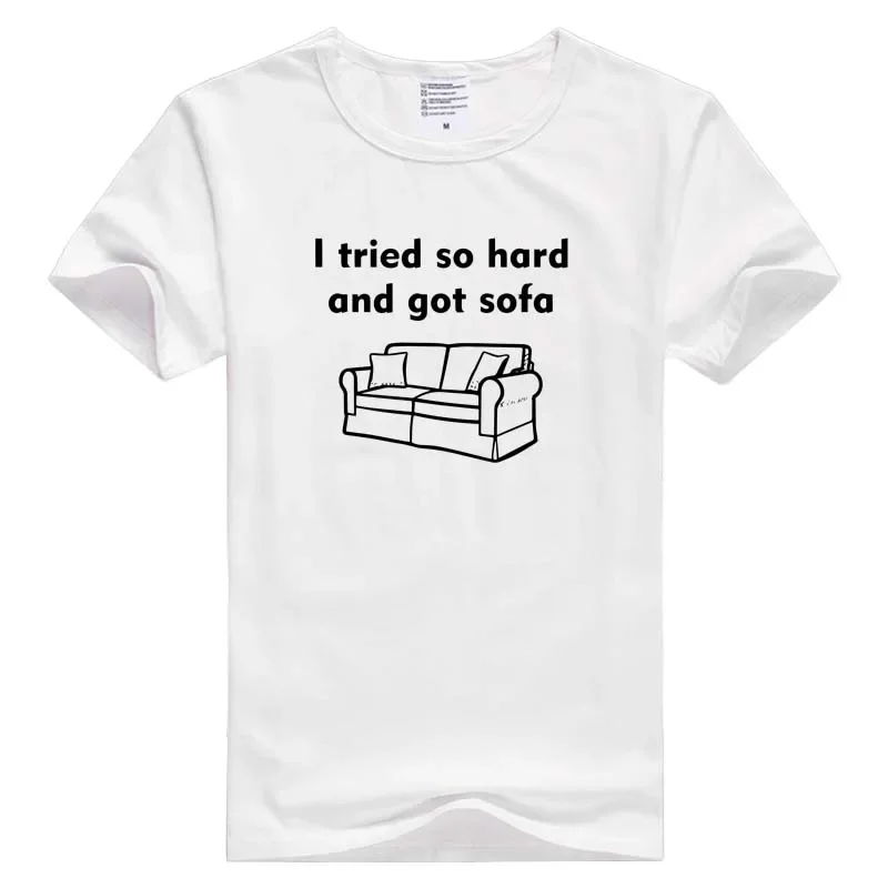 WYCIĘ TAK HARD I GOT SOFA z krótkim rękawem Mężczyźni Kobiety T-shirt Tshirt Tees Nowość tee AN1148