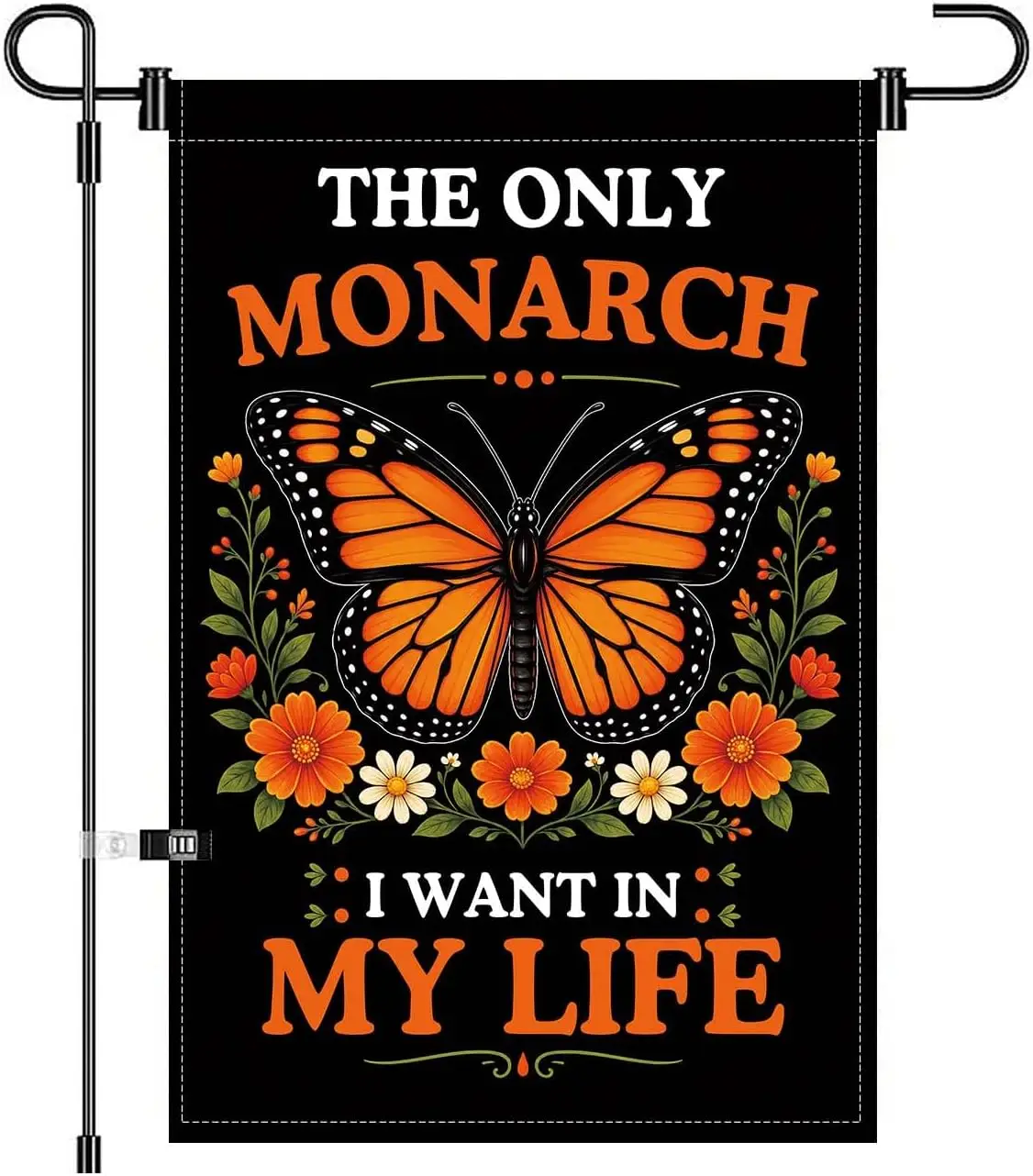 Funny Butterfly Political Yard Garden Flag Protest Democracy Anti Monarchy | The Only Monarch I Want in My Life Garden Flag, kkz
