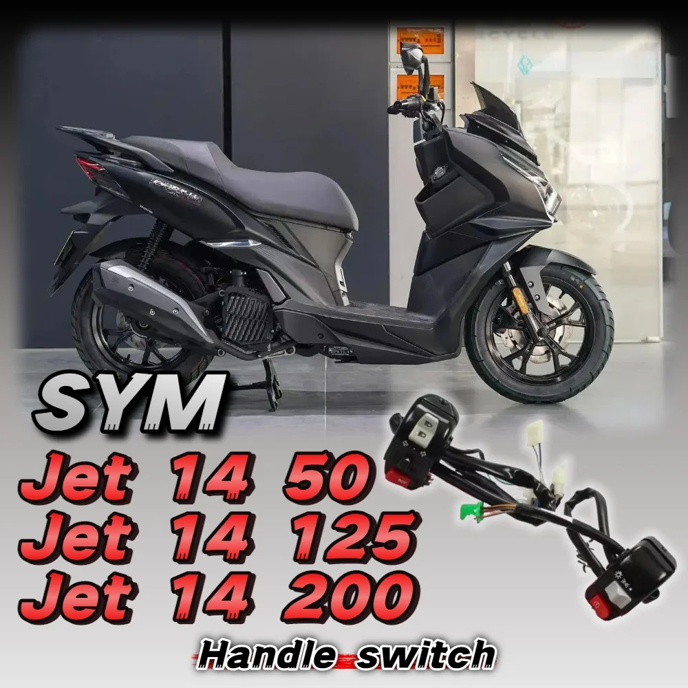 

Suitable for Sym Jet 14 125 / 50 motorcycle original rotating handle left and right combination switch button