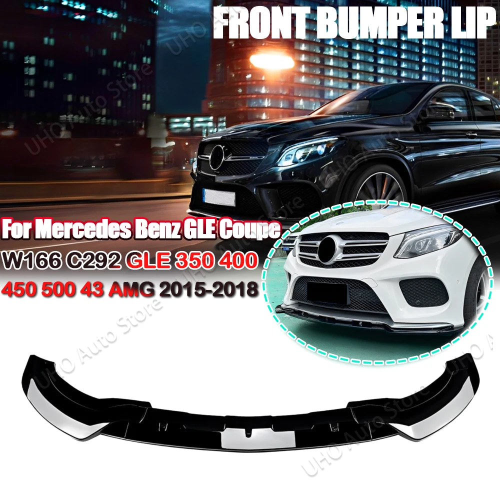 For Mercedes Benz GLE W166 C292 Coupe GLE400 450 500 43 AMG 2015-2018 Front Bumper Lip Splitter Spoile Spoiler ABS Black Decor