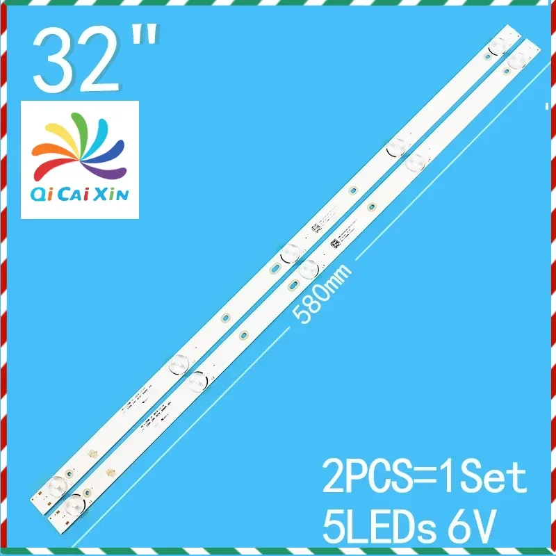 New 2PCS/lot 580mm 5LEDs 6V For 32" LCD TV HV32OWHB-N86 32DN6T2-1673 MS-L1598 V1 32DN 2*5_3030_300MA_30V