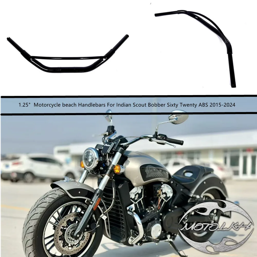 1.25' Motorcycle Beach Handlebars For Indian Scout Bobber Sixty Twenty ABS 2015-2024