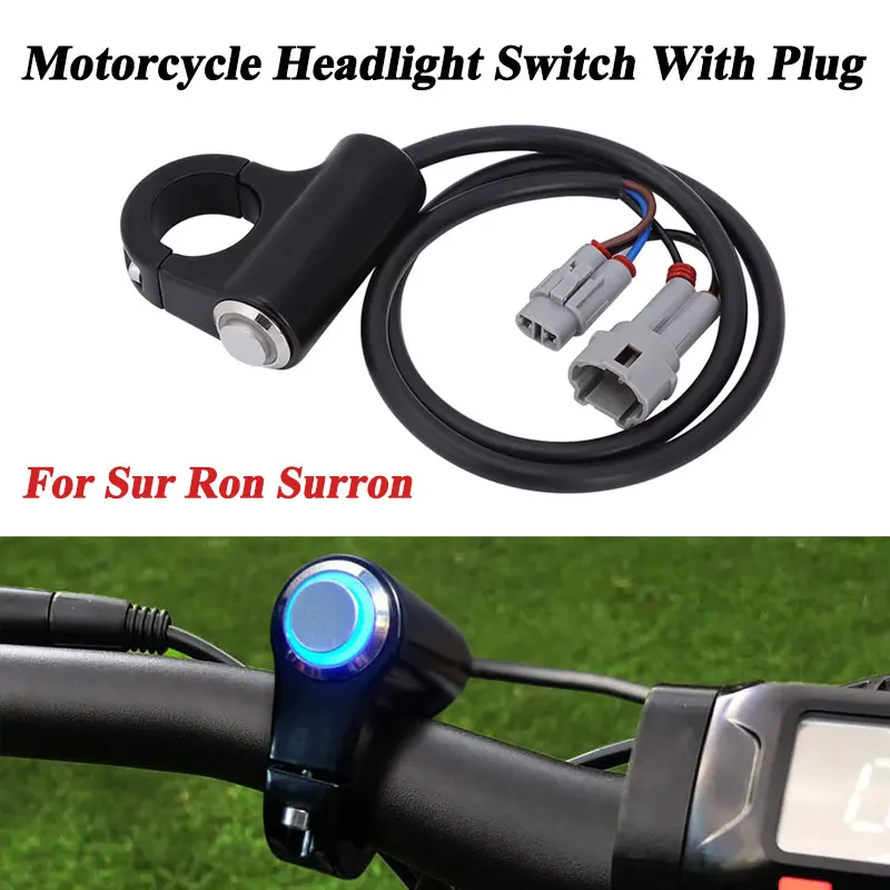 

Motorcycle Headlight Switch With Plug Headlight Kill Switch For Sur ron Surron LBX Segway X260 X160 X160 260 Plug and Play