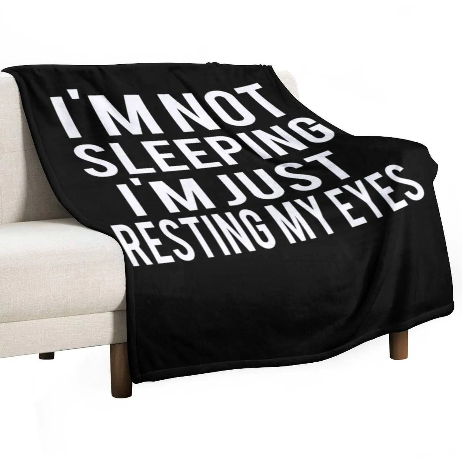 

I'm Not Sleeping I'm Just Resting My Eyes Throw Blanket Beach Loose Thins Large Blankets
