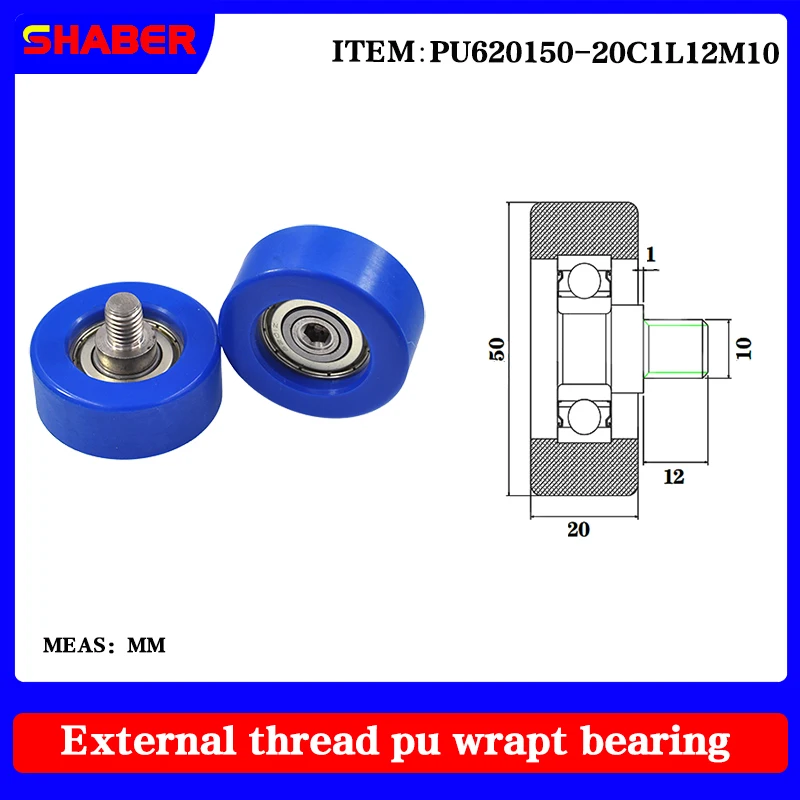 

【SHABER】 external screw thread polyurethane formed bearing PU620150-20C1L12M10 glue coated bearing With threaded guide wheel