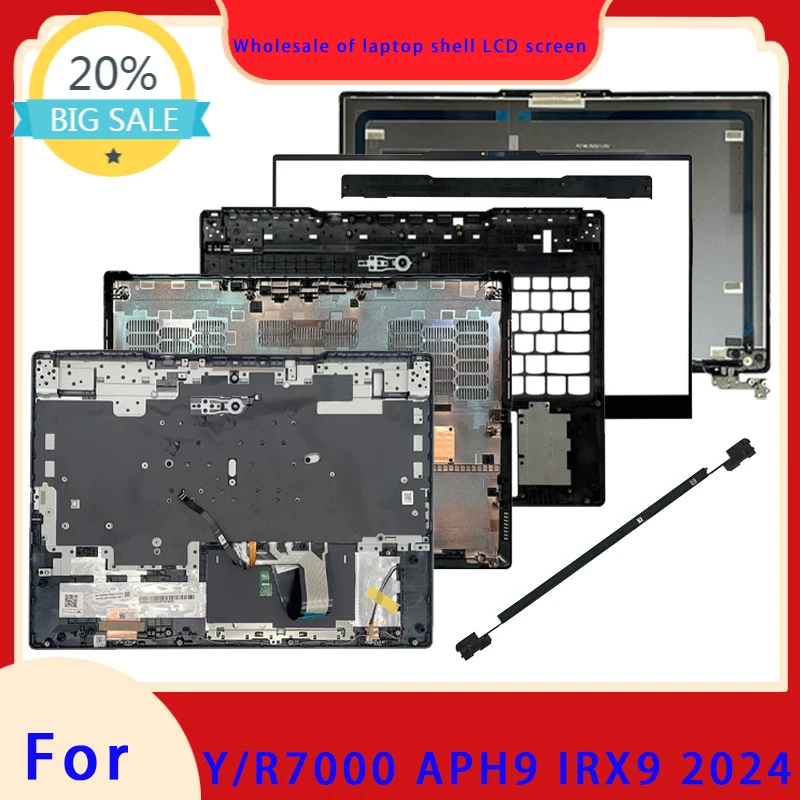 Suitable for Y7000 R7000 IRX9 APH9 2024 Legion 5 15APH9 15IRX9 top cover screen frame palm support bottom shell pressure strip