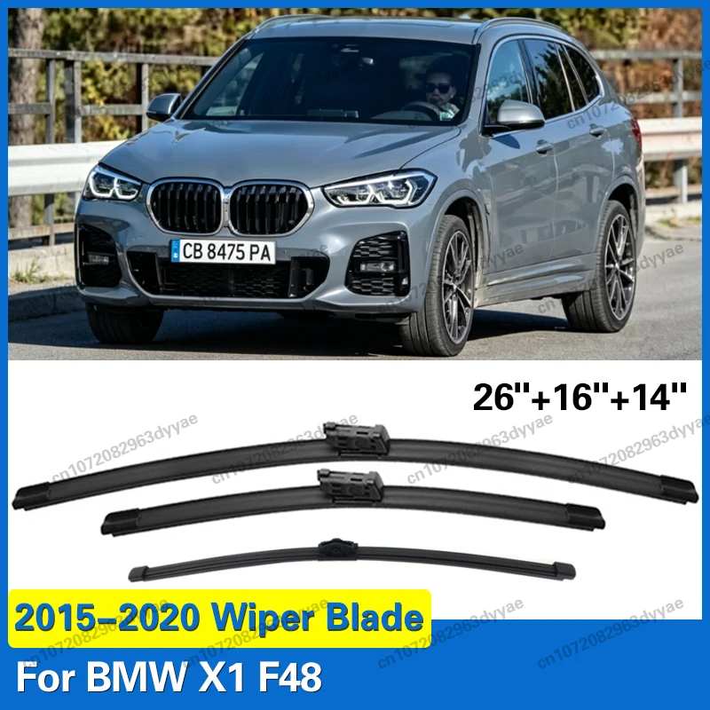 

3PCS For BMW X1 F48 2015 - 2020 Front Rear Wiper Blades Windshield Windscreen Window Cutter Accessories 26"+16"+14"