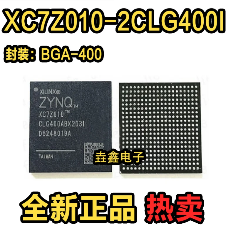 1pcs/lot NEW  XC7Z010-2CLG400I  XC7Z010-2CLG400C  XC7Z010-2CLG400E  XC7Z010-2CLG400  XC7Z010-2CLG40 XC7Z010-2C  MCU BGA-400 Chip