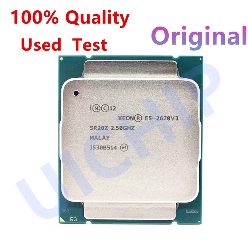 100%純正Xeon E5 2678 V3 2678V3 2.5GHz 12コア 120W LGA 2011-3 SR20Z プロセッサー CPU