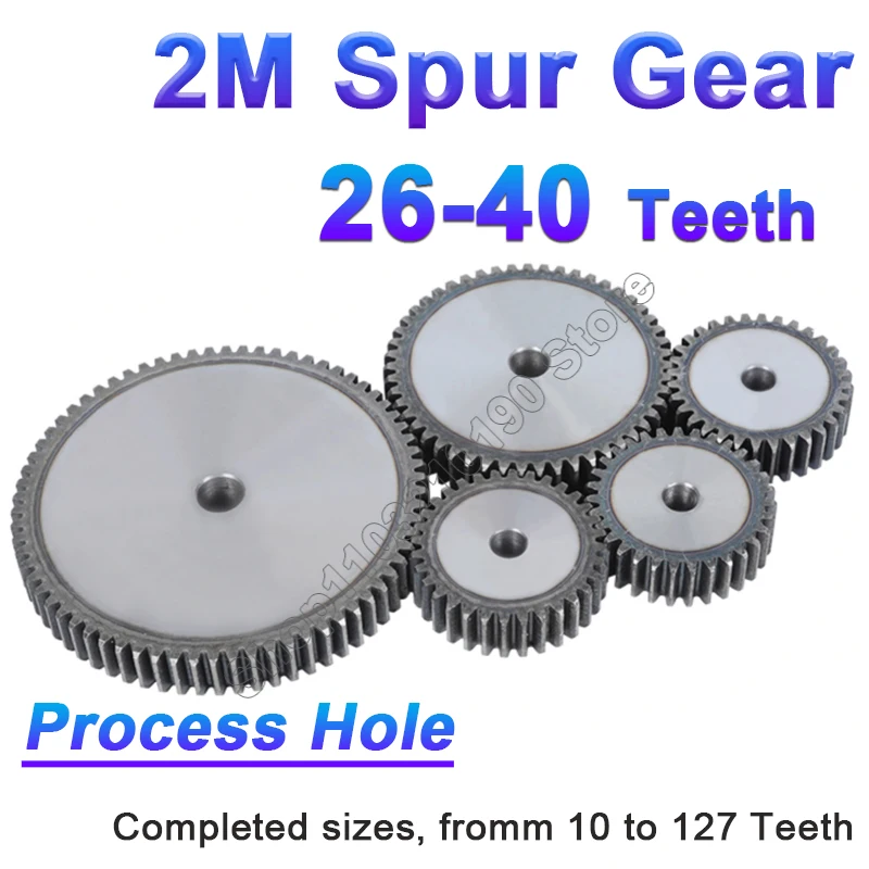 

2M Spur Gear Process Hole 2 Mod Pinion Gears 26-40 Teeth Flat Cylindrical High Frequency Quenching Teeth Motor Tramission Gears