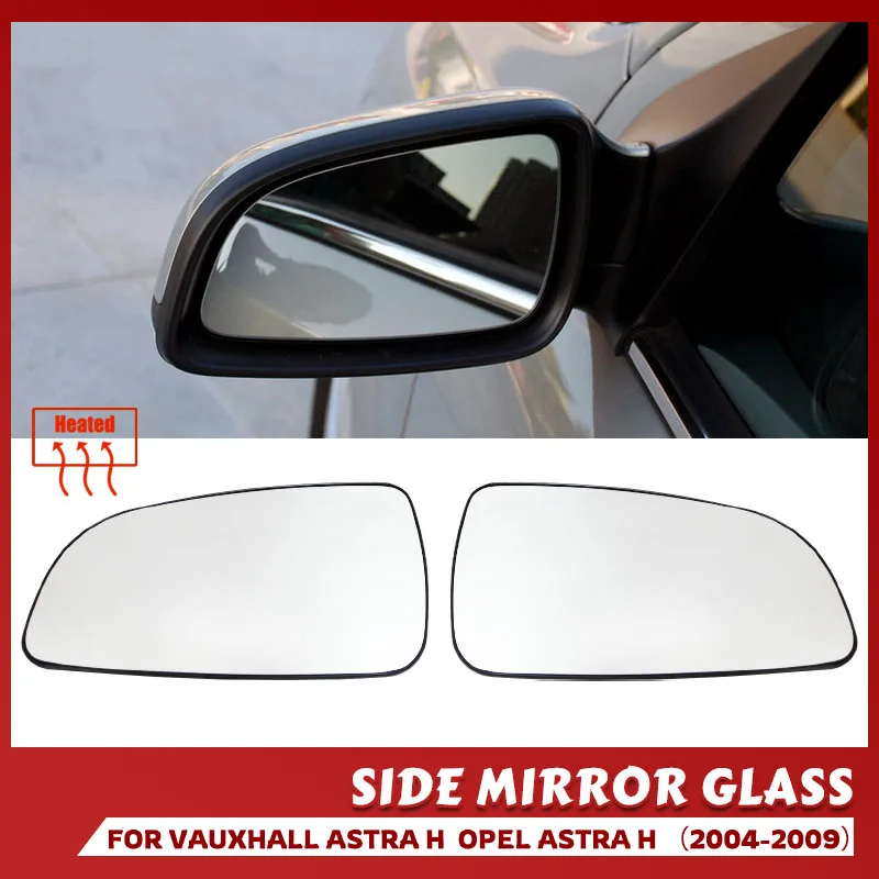Car Door Side Rearview Wing Mirror Glass Rear View White Heated for Opel Astra H 2004 2005 2006 2007 2008 Auto Exterior Parts