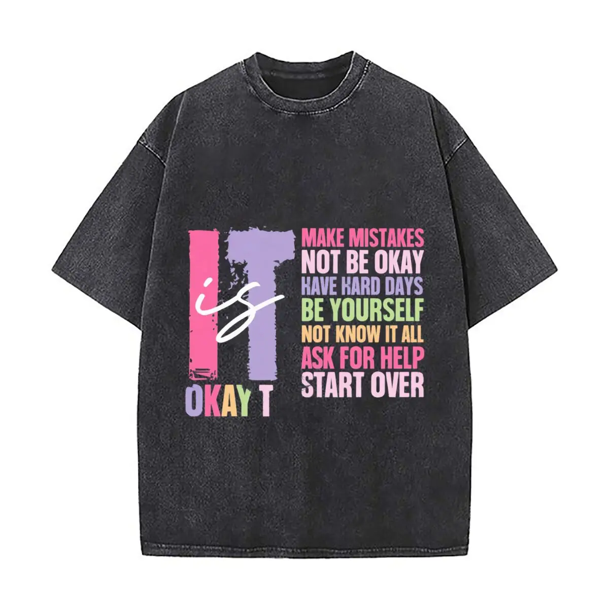Its Okay To Make Mistakes Ask For Help Mental Health Washed Distressed Loose Streetwear Tops for City Walks