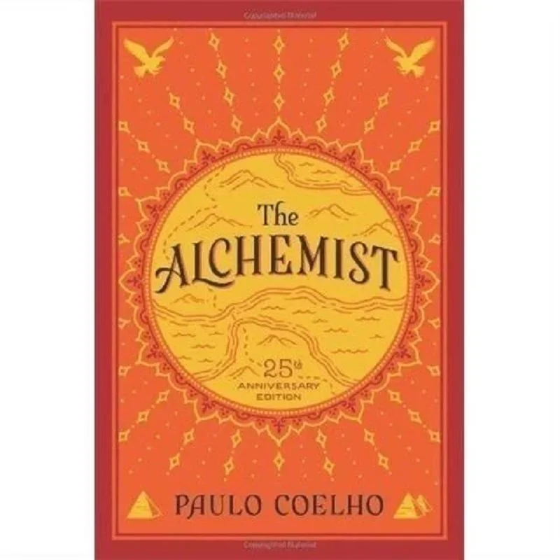 

The Alchemist By Paulo Coelho, 25th Anniversary Edition Classic Literary Fiction English Book