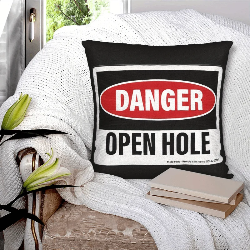 Funny Danger Open Hole Pillowcase Industrial Warning Sign Cushion Cover Novelty Humor Home Decor, Black Square Throw Pillow Case