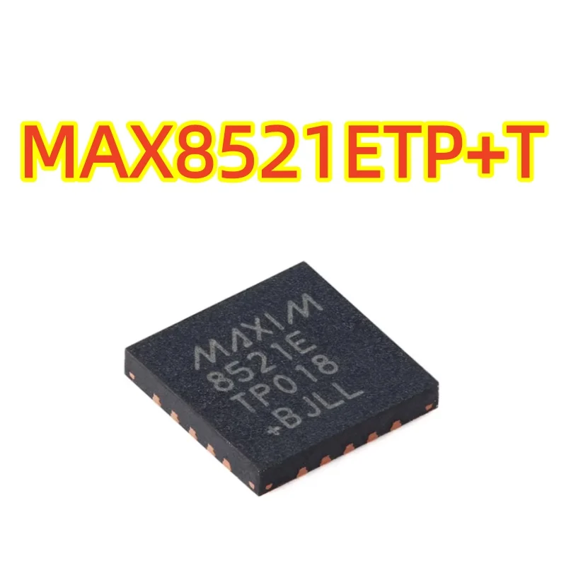 

Original genuine MAX8521ETP T QFN-20-EP TEC power driver chip for optical modules