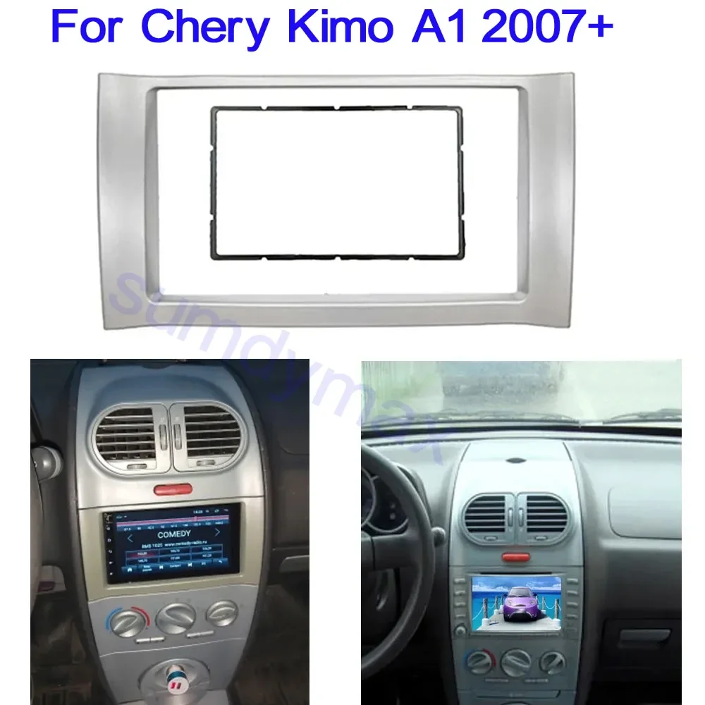 

2din Car Radio Fascias Frame For Chery Kimo A1 2007+ Stereo Panel Dashboard Installation Trim GPS DVD Accessory