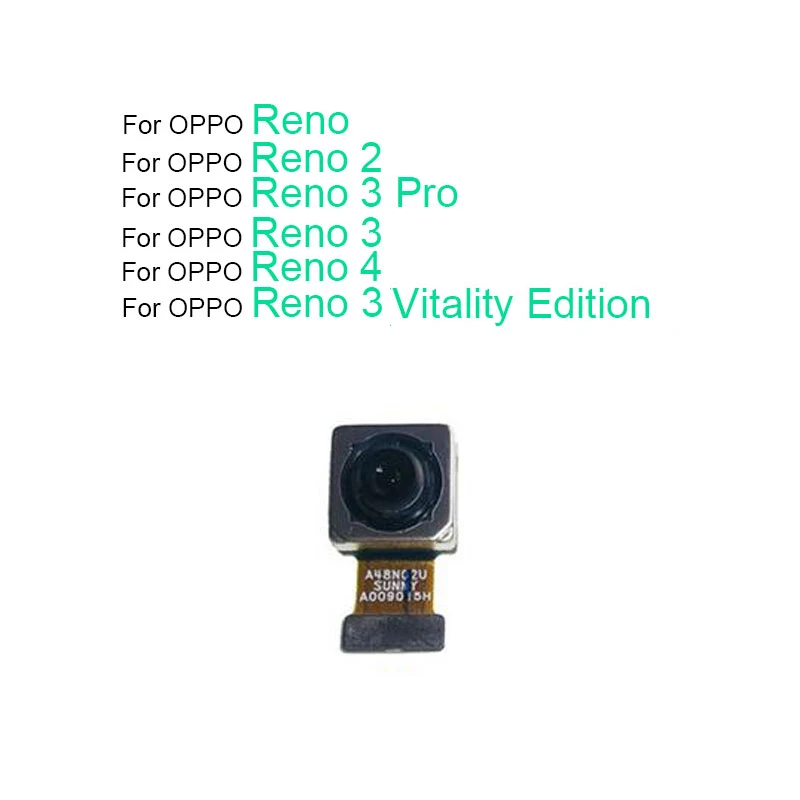 Front Back Camera For OPPO Reno 2 3 Vitality Edition 4 Pro Rear Facing Camera Connector Module Flex Cable Replacement Parts