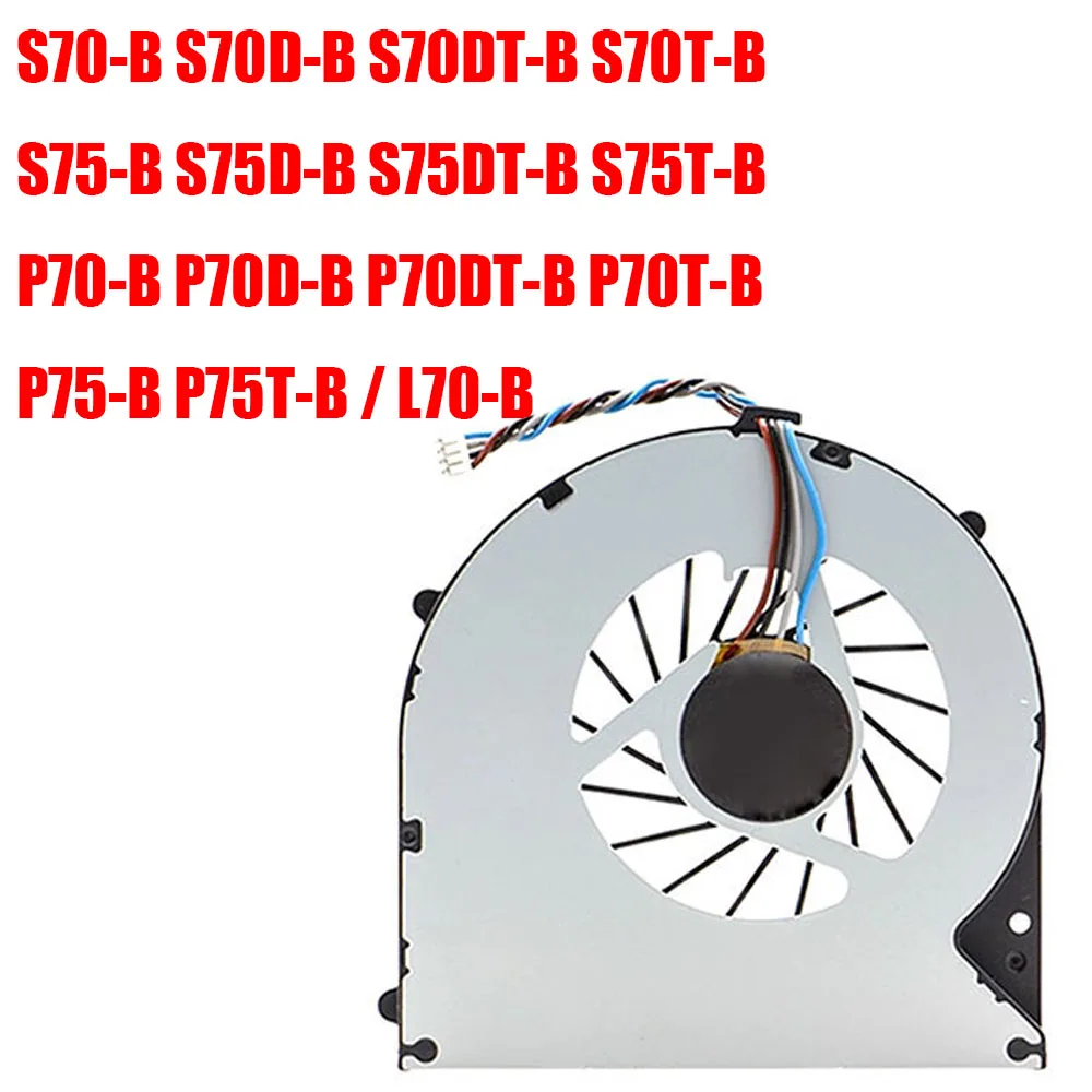 

For Toshiba For Satellite L70-B S70-B S70D-B S70T-B S75-B S75D-B S75DT-B S75T-B P70-B P70D-B P70DT-B P70T-B P75-B DC5V CPU Fan