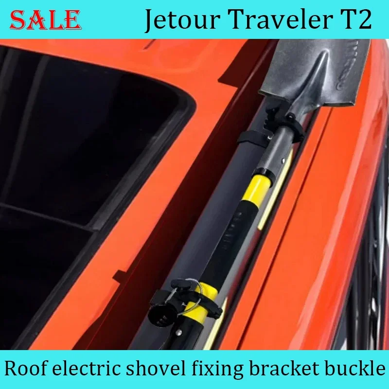 

Fit for Jetour Traveler T2 2023-2024 Car Roof Engineer Shovel Shovel Fixing Bracket Buckle Modified Car Exterior Accessories