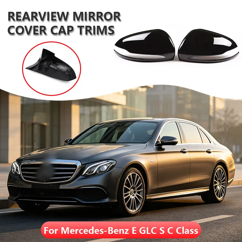 For Mercedes-Benz E GLC S C Class W205 W213 X253 W222 W238 LHD Car Rearview Side Mirror Cover Wing Cap Exterior Rear View Trim