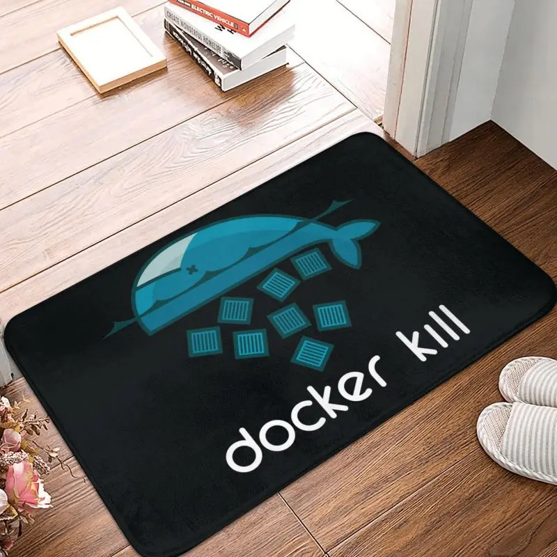 Personalized Docker Kill Doormat Mat Anti-Slip coder Geek Kitchen Bathroom Toilet Rug Carpet 40*60cm