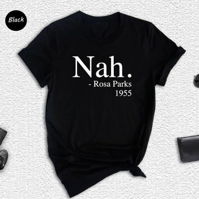 ناه روزا باركس تي شيرت R الحقوق المدنية Activ #1