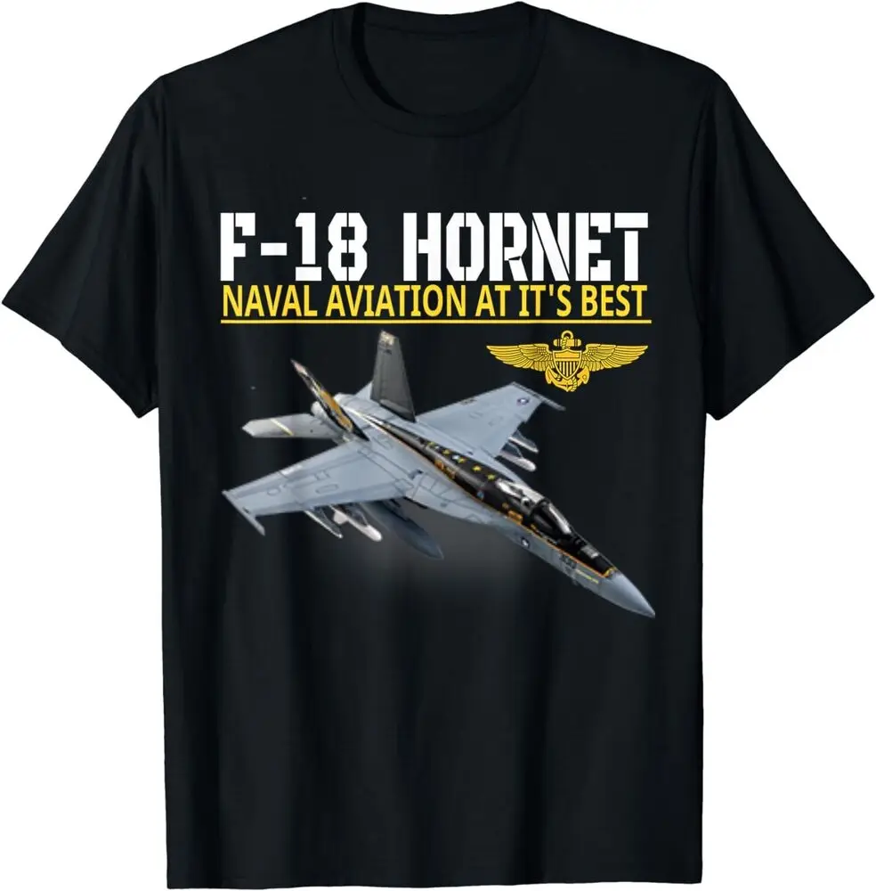 Cool F-18 Hornet In Action, Naval Aviation At Its Best T-Shirt For Man Woman Short Summer Tees Casual Cotton Luxury Brand