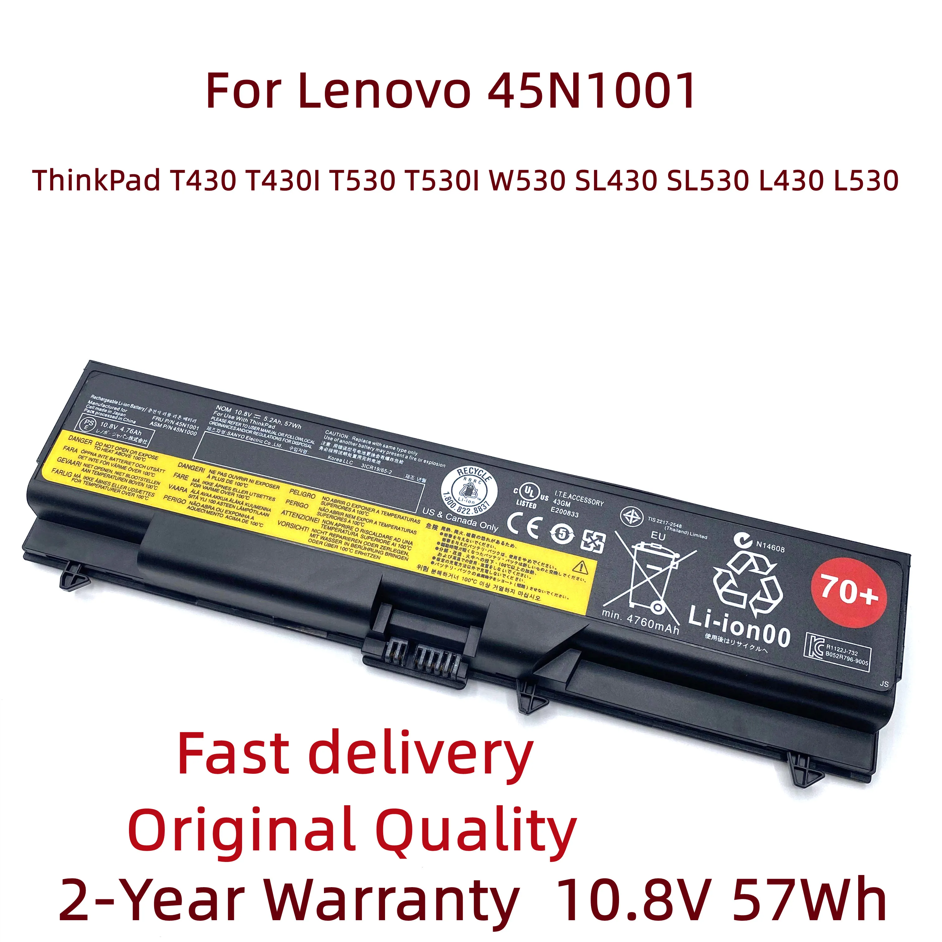 New 45N1001 10.8 57W Laptop Battery For Lenovo ThinkPad T430 T430I T530 T530I W530 SL430 SL530 L430 L530 45N1104 45N1105 45N1003