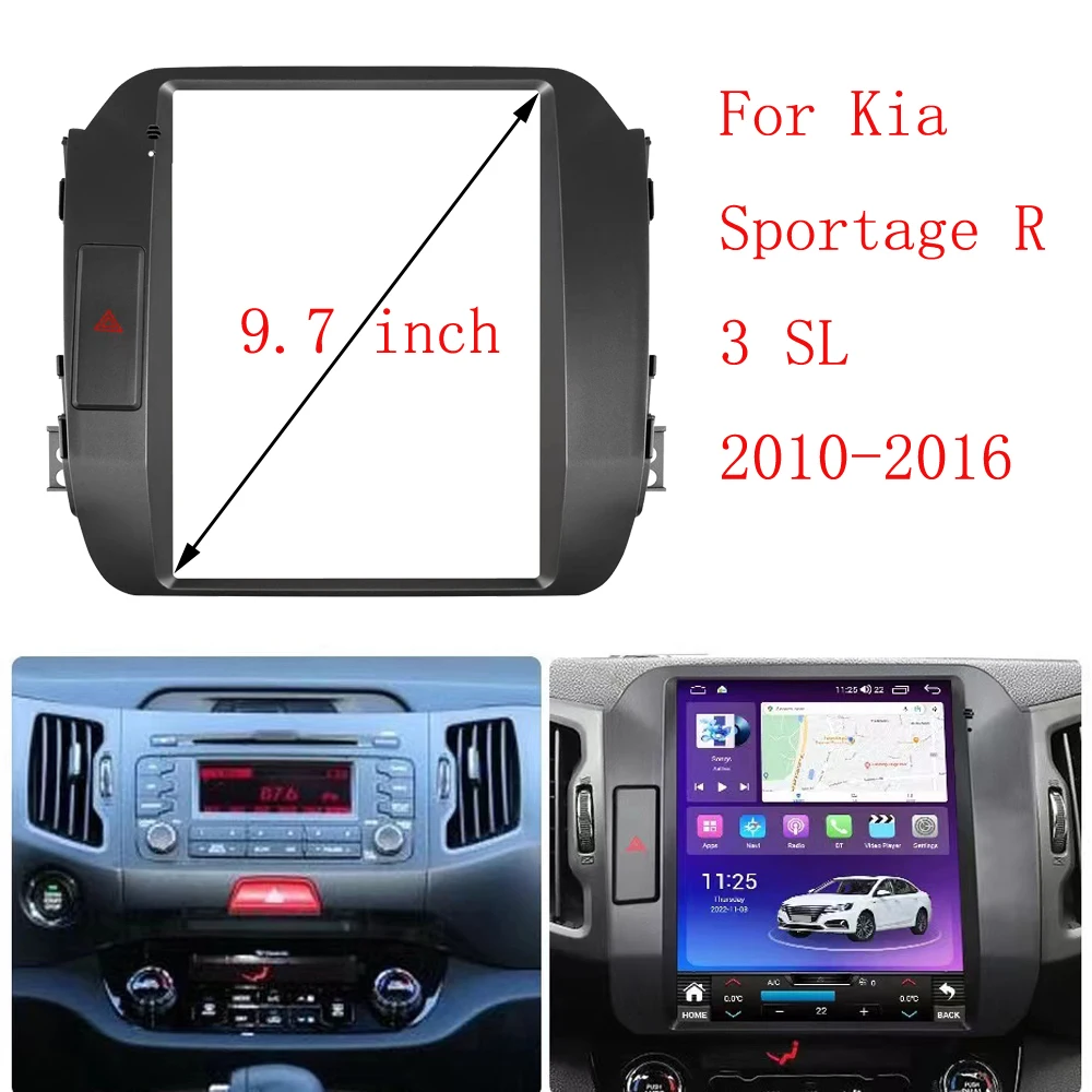 

9.7 Inch 2 Din Car Radio Fascias For KIA SPORTAGE 2011-2016 Tesla Style Multimedia Frame Video Player Navigation DVD Panel Trim